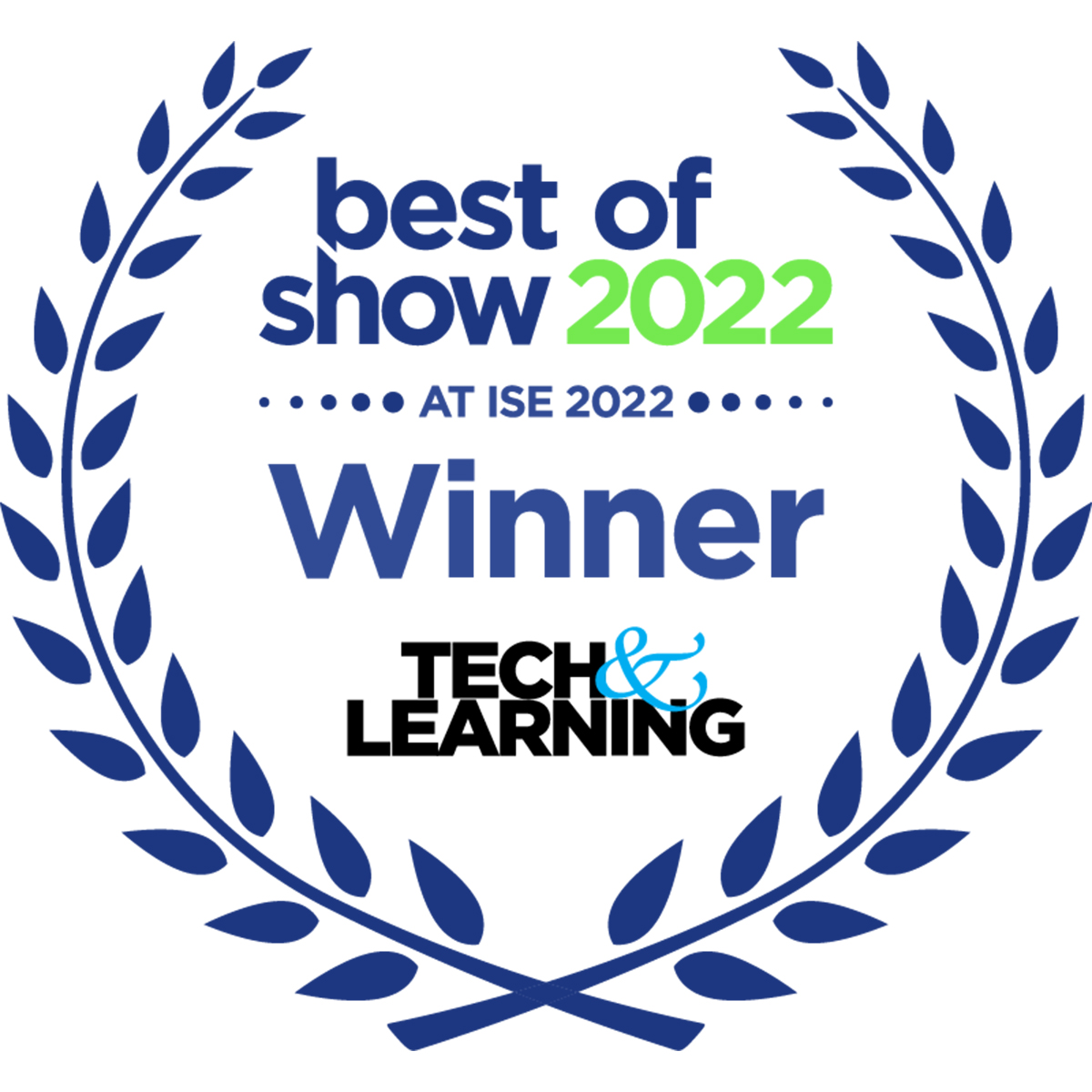Tech & Learning “Best of Show” at ISE